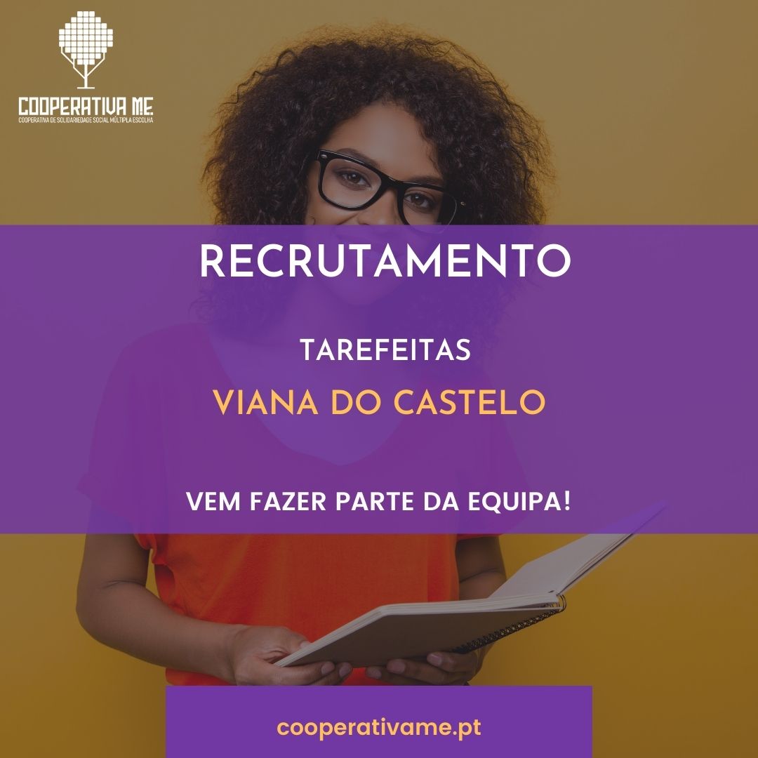 Recrutamento de Tarefeiras  – Viana do Castelo